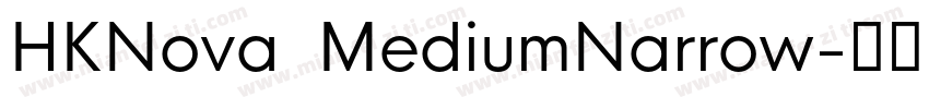 HKNova  MediumNarrow字体转换